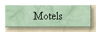 Motels